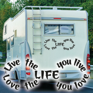 Aufkleber Wohnmobil Love the life you live Caravan Van