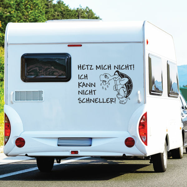 Wohnmobil Aufkleber Hetz mich nicht Schildkröte abcaufkleber.de