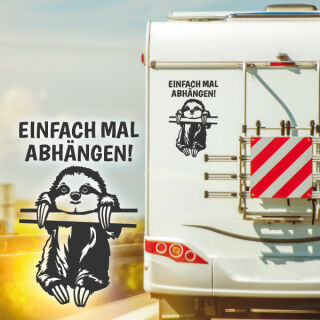 Wohnmobil Aufkleber Faultier Einfach mal abhängen Wohnwagen