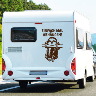 Wohnmobil Aufkleber Faultier Einfach mal abhängen Wohnwagen