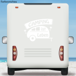 Wohnwagen Aufkleber Camping ist Leben