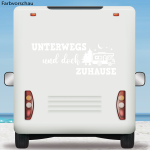 Wohnmobil Aufkleber UNTERWEGS und doch ZUHAUSE Caravan