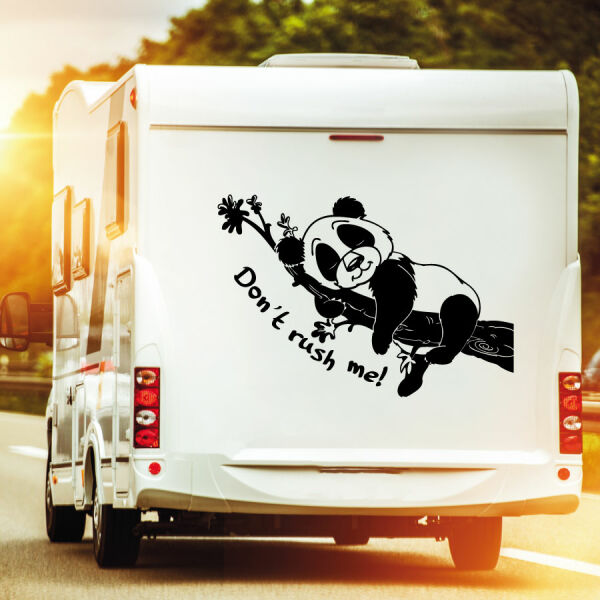Wohnmobil Aufkleber Don´t rush me! Panda Bär Aufkleber Camper