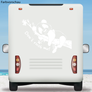 Wohnmobil Aufkleber Don´t rush me! Panda Bär Aufkleber Camper