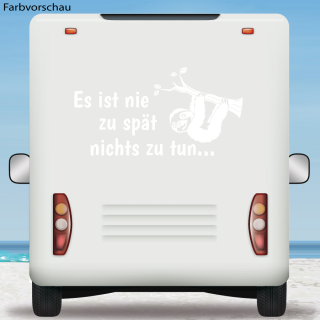 Wohnmobil Aufkleber Es ist nie zu spät Faultier Caravan