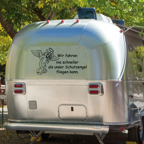 Wir fahren nicht schneller... Wohnmobil Aufkleber Schutzengel 