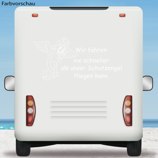 Wir fahren nicht schneller... Wohnmobil Aufkleber Schutzengel 