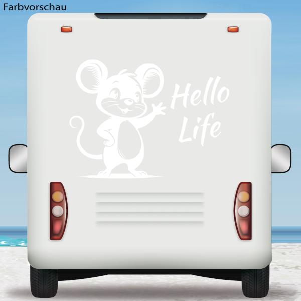 Wohnmobil Aufkleber Hello Life Maus